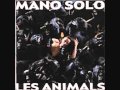 MANO SOLO-moi j'y crois.
