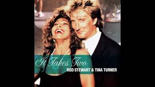 Tina Turner  It Takes Two Duet With Rod Stewart🎵