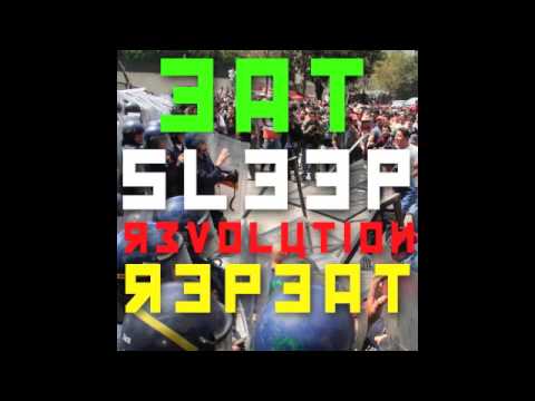 Eat Sleep R3volution Repeat (David Soriant Mashup)