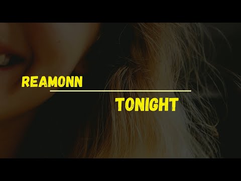 Tonight - Reamonn