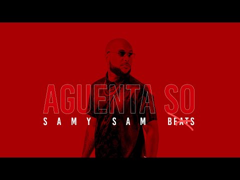 Samy Sam - Aguenta So (Audio)