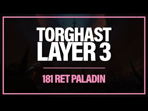 Shadowlands - Torghast Layer 3 Run - 181 Ret Paladin