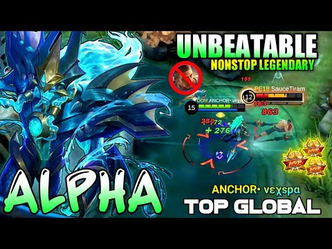 UNSTOPPABLE!! Nonstop Legendary You Must Try This Alpha Build!! - Build Top 1 Global Alpha ~ MLBB