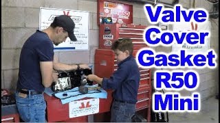 How to replace the Valve Cover Gasket on R50 Mini Cooper