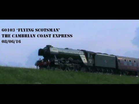 60103 'Flying Scotsman' coasts along with The  Cambrian Coast Express