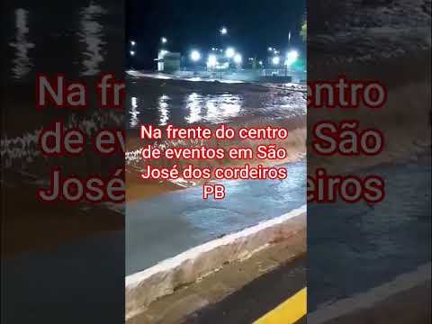 #chuva na cidade de São José dos cordeiros PB