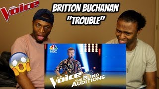 The Voice 2018 Blind Audition - Britton Buchanan: “Trouble” (REACTION)