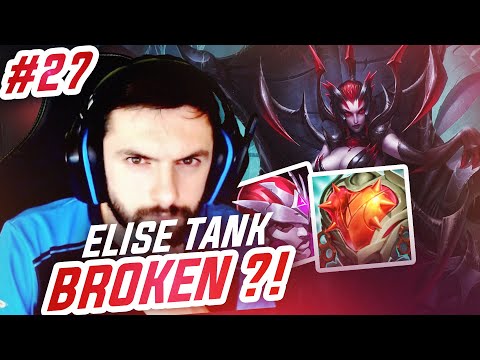 TOP LANE DE A à Z ELISE - #27 ELISE TANK BROKEN ?!