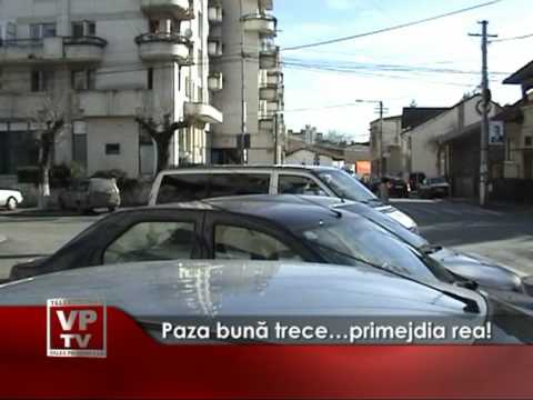 Paza bună trece…primejdia rea!