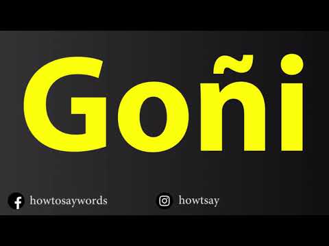 How To Pronounce Goni