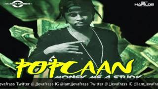 Popcaan - Money Me A Study (Raw) February 2016