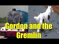 Gordon And The Gremlin Remake