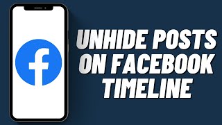 How To Unhide Posts On Facebook Timeline | Unhide Facebook Profile Post  (2023)