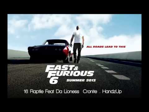 Fast & Furious 6  Raptile Ft  Da Lioness Cronite   HandzUp