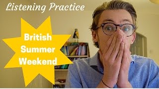 English Listening Practice: My Weekend