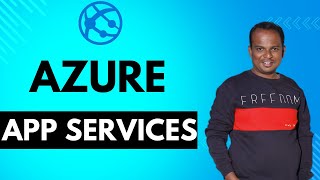 What is Azure App services? Step-by-Step Tutorial to deploy webapps