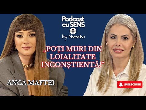 VINDECAREA KARMEI DE NEAM ȘI ARTA DE A MANIFESTA | ANCA MAFTEI | PODCAST CU SENS #43