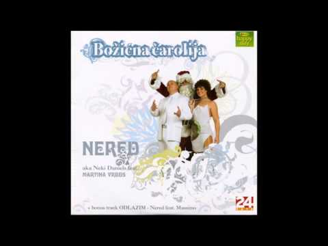 Nered feat. Martina Vrbos - Božićna Čarolija (2006) [Full Album]