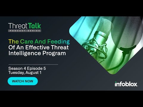 The Care and Feeding of an Effective Threat Intelligence System