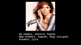 Christina Perri - I Don&#39;t Wanna Break (magyar felirattal)