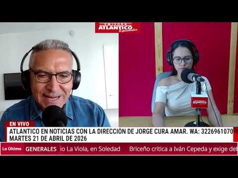 Resumen de la primera emisión de Atlántico en Noticias