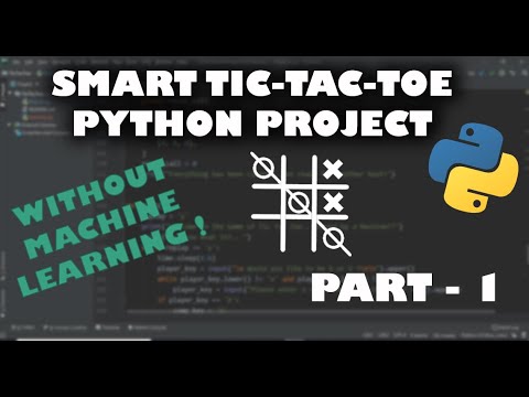 Smart Tic Tac Toe Python Project 1 Beginner Python Project