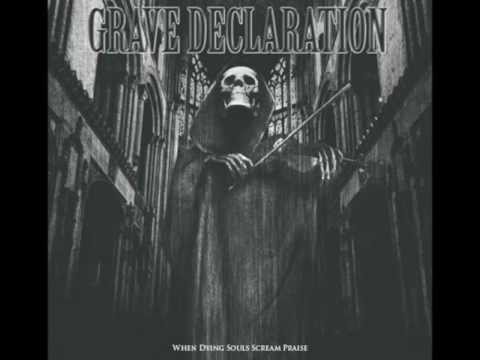Grave Declaration - Reach for the Sky