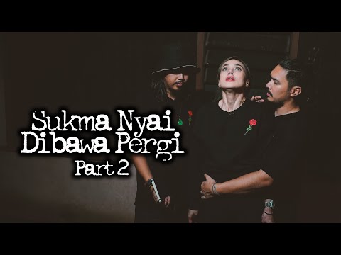 Sukma Nyai Dibawa Pergi pt.2 – DMS [ Penelusuran ]