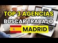 The 3 Best Agencies To Find A Job In Madrid 2026