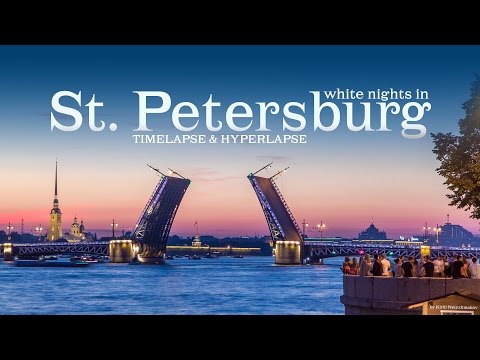 White nights in Saint Petersburg. Timelapse & Hyperlapse. Белые ночи в Санкт-Петербурге