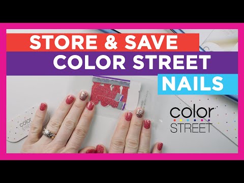 How to STORE and SAVE extra Color Street nail