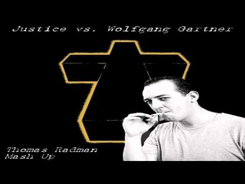 Justice vs Wolfgang Gartner - Genesis Shot II (Thomas Radman Mash Up)