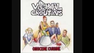 Vaginal Croutons-Raver Turd