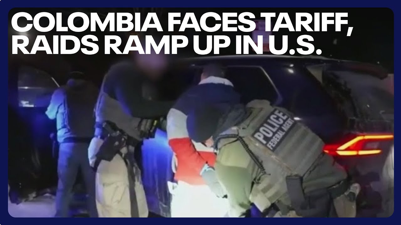 Colombia faces tariff, raids ramp up in U.S.: Trump latest