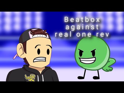 [AHHHHH] - Beatbox Against Real One Rev for @Popcorn TV