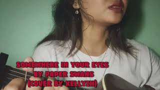 Download lagu Somewhere in your eyes-paper swans (cover by kelly) #coversong #revengedlove#favoritesong mp3 Download lagu Somewhere in your eyes-paper swans (cover by kelly) #coversong #revengedlove#favoritesong mp3