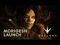 Paragon - Morigesh Cinematic Launch