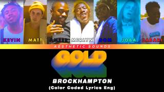 BROCKHAMPTON - GOLD [Color Coded Lyrics]