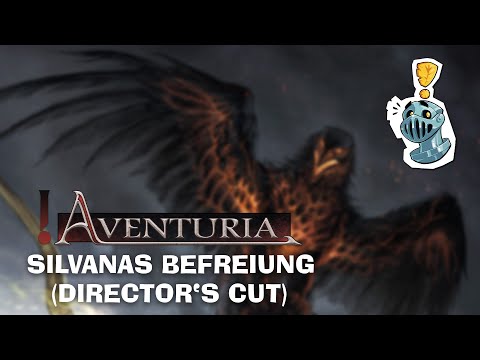 !Aventuria: Silvanas Befreiung (Director's Cut)