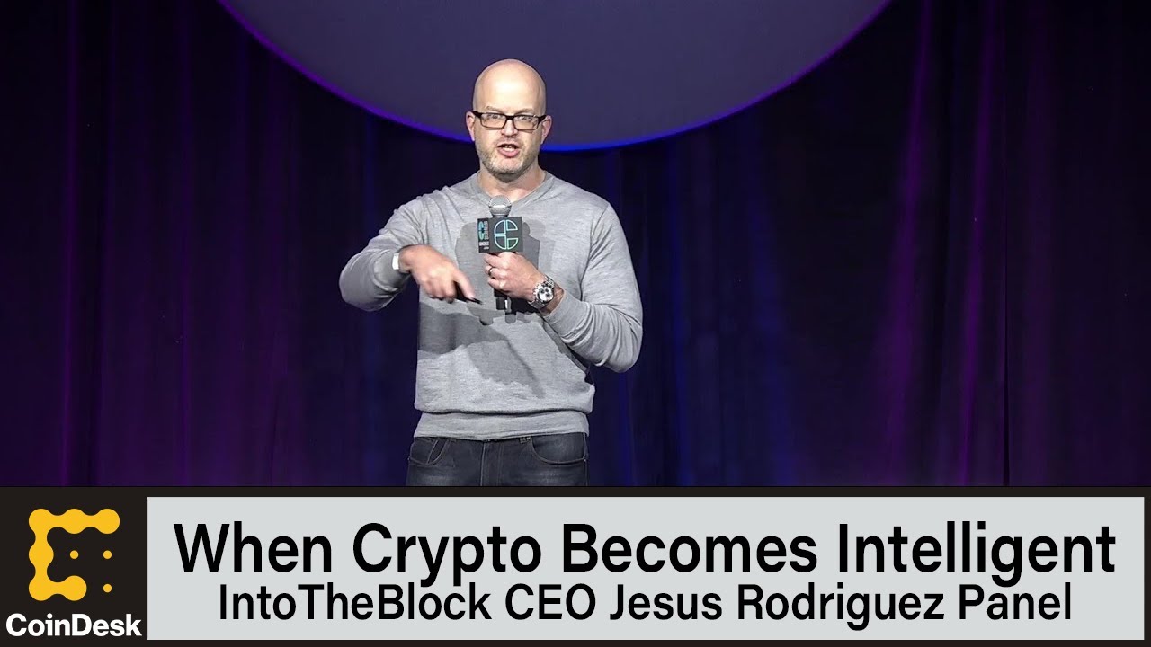 When Crypto Becomes Intelligent with IntoTheBlock CEO Jesus ...
