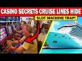 Cruise Ship Casino SECRETS They DON T Want You To Know