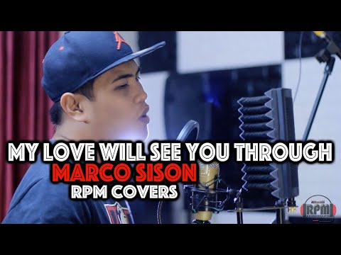 My Love Will See You Through - Marco Sison