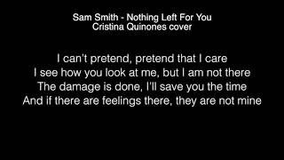 Sam Smith - I have nothing left for you Lyrics