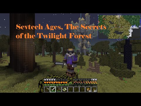 Sevtech Ages - Twilight forest Secrets and Dungeons.