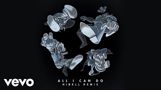Bad Royale - All I Can Do (Hibell Remix / Audio) ft. Silver