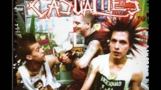 The Casualties - &quot;25 Years Too Late&quot;