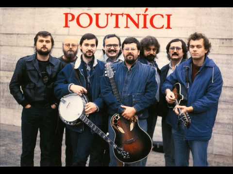 Poutníci - Napsal jsem jméno svý na zdi