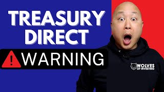 Watch This Before Opening a Treasury Direct Account | Treasury Direct Account Locked
