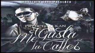 C-Kan - Me Gusta La Calle ft. Prynce El Armamento
