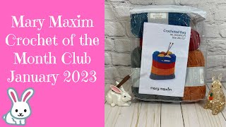 Mary Maxim Crochet of the Month Club January 2023
